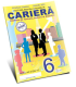 Lectură pentru ghidare în Carieră cl.6