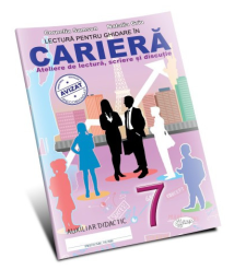 Lectură pentru ghidare în Carieră cl.7