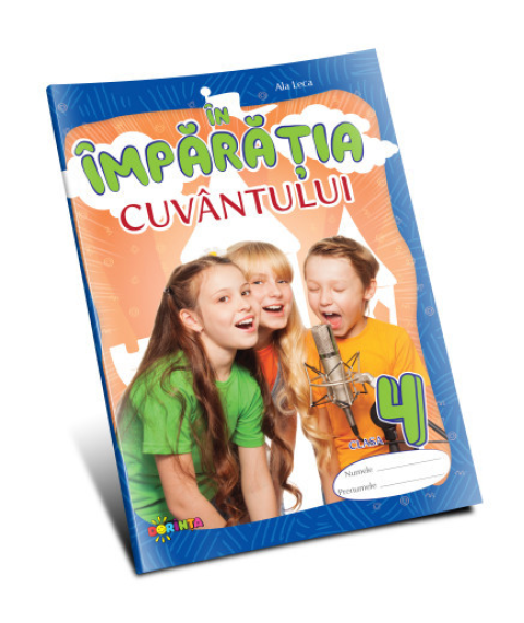 În împărăția cuvântului cl.4