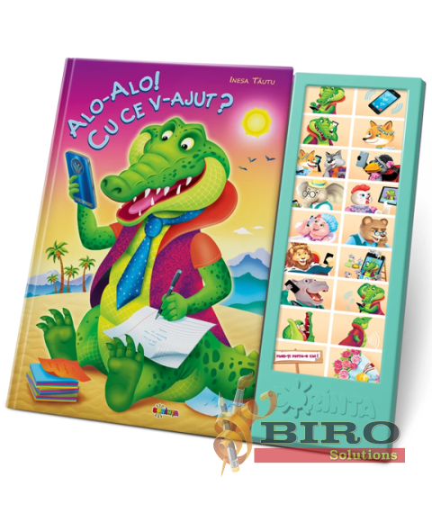 Carte cu sunete „Alo-Alo! Cu ce v-ajut?”