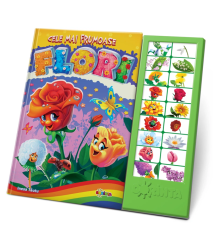 Carte cu sunete „Cele mai frumoase flori” 
