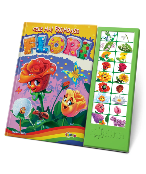 Carte cu sunete „Cele mai frumoase flori” 