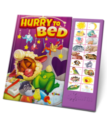 Hurry to Bed – Sound Book