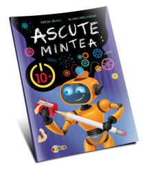 Ascute mintea 10+