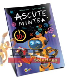 Ascute mintea 10+