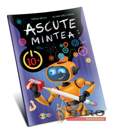 Ascute mintea 10+