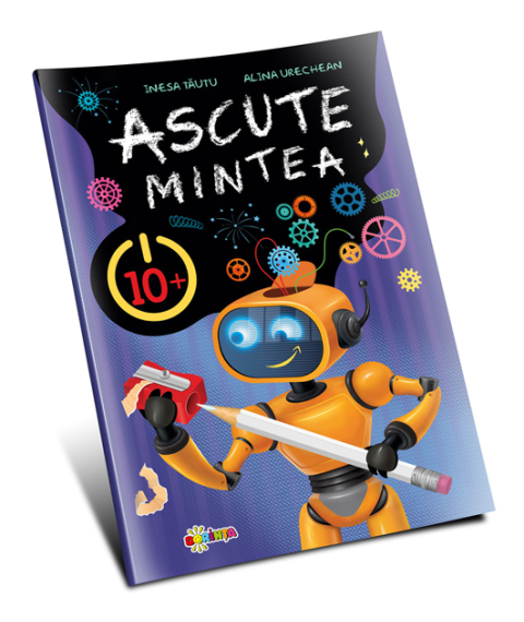 Ascute mintea 10+