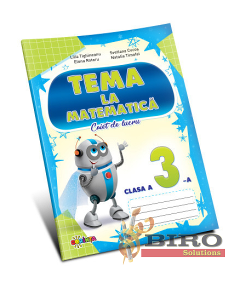 TEMA la Matematică cl.3