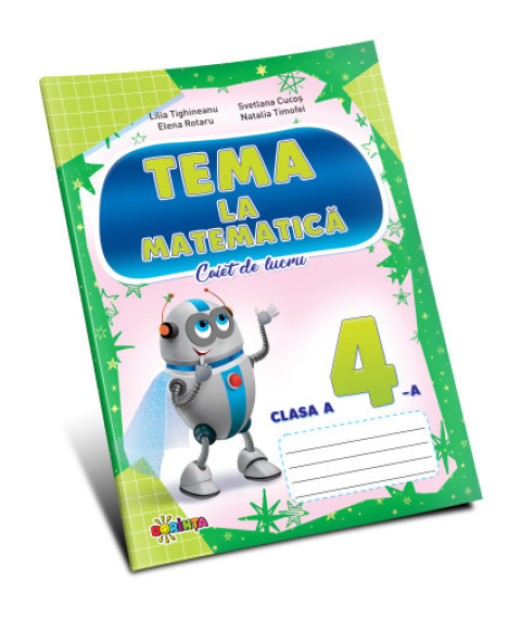 TEMA la Matematică cl.4