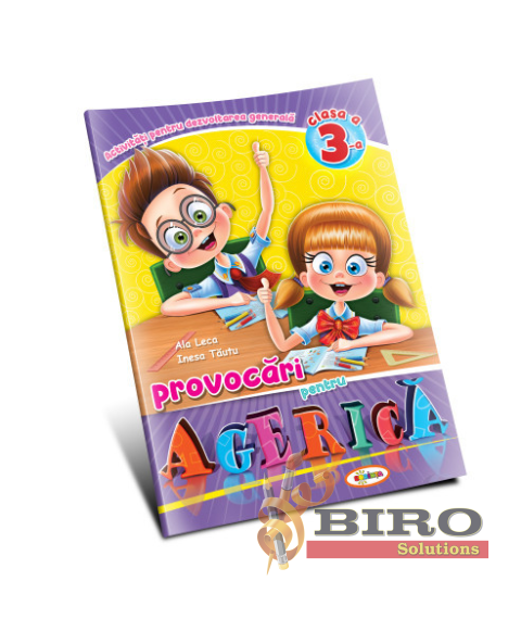 Provocări pentru Agerică – Clasa a III-a