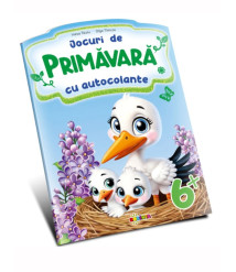 Jocuri de Primăvară. Cu Autocolante 6+