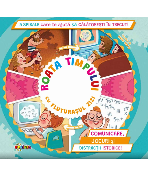 5 Spirale cu Secrete. Roata Timpului cu Fluturașul Zizi