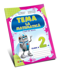 TEMA la Matematică – Clasa a II-a