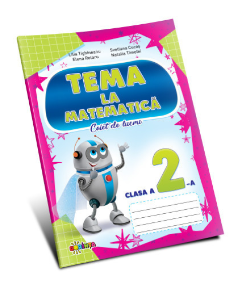 TEMA la Matematică – Clasa a II-a