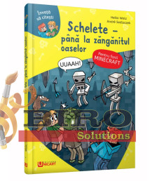 Minecraft – Schelete. Până la Canionul Oaselor