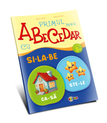 Primul meu Abecedar cu si-la-be. 5+