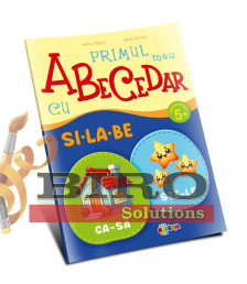 Primul meu Abecedar cu si-la-be. 5+