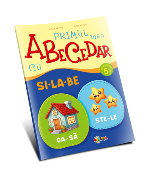 Primul meu Abecedar cu si-la-be. 5+