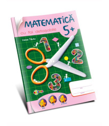 Matematică 5+ (cu foi detașabile)