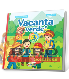 Vacanța Verde – Clasa a III-a